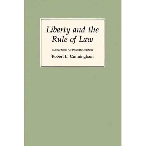 Liberty and the Rule of Law