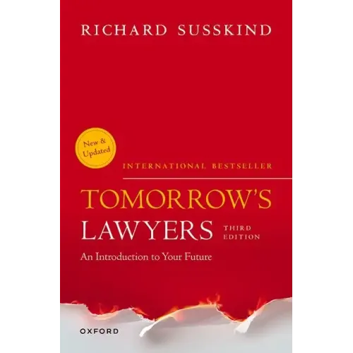 Tomorrow's Lawyers: An Introduction to Your Future