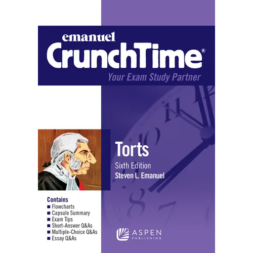 Emanuel CrunchTime for Torts