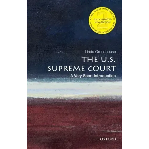 The U.S. Supreme Court: A Very Short Introduction