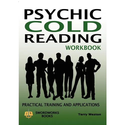 Psychic Cold Reading Workbook - Practical Training and Applications