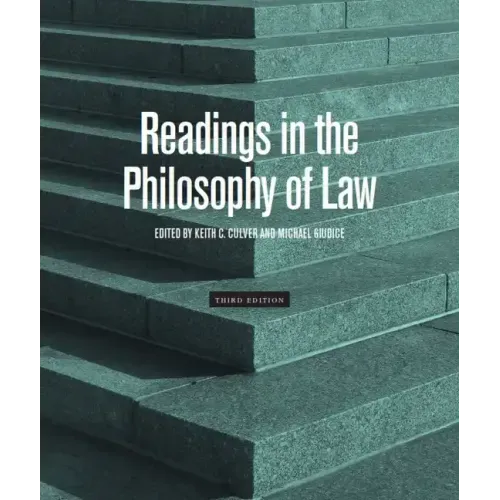 Readings in the Philosophy of Law - Third Edition