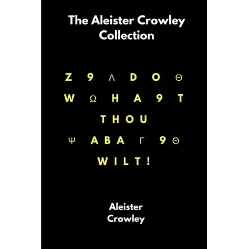 The Aleister Crowley Collection