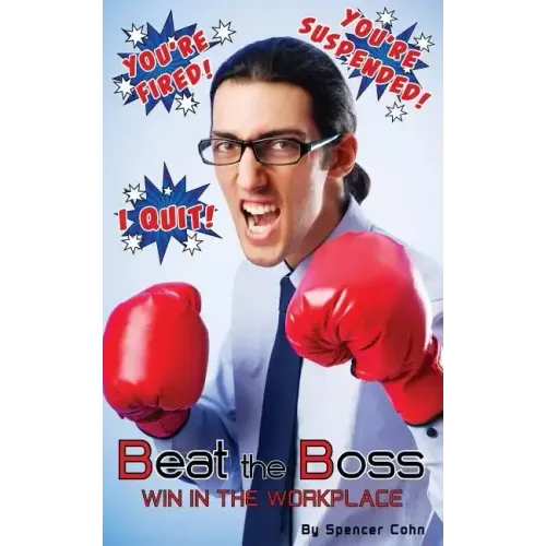 Beat the Boss: Win in the Workplace