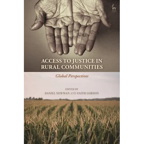 Access to Justice in Rural Communities: Global Perspectives