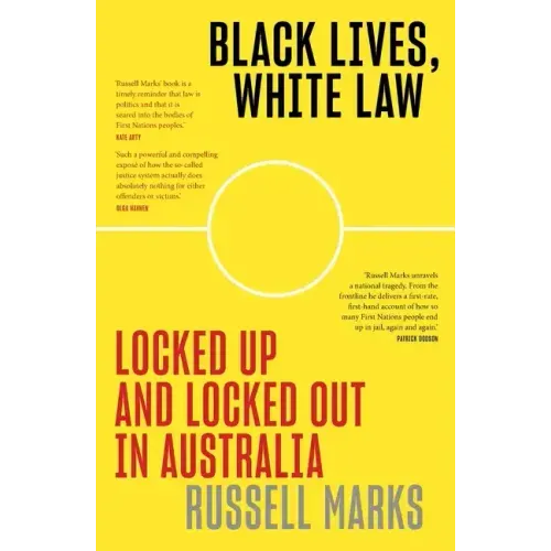 Black Lives, White Law