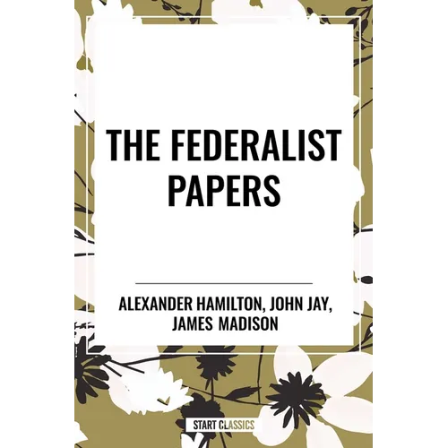 Federalist Papers - Paperback