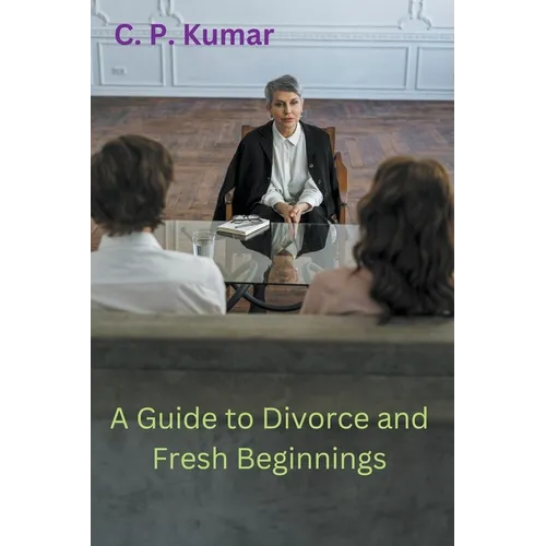 A Guide to Divorce and Fresh Beginnings