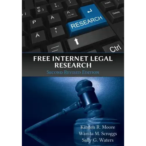 Free Internet Legal Research, Second Revised Edition