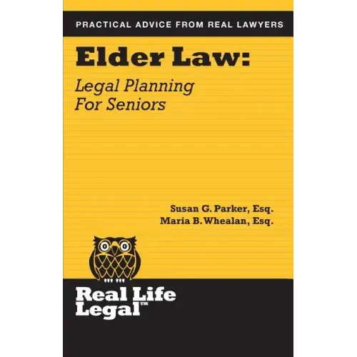 Elder Law: Legal Planning for Seniors
