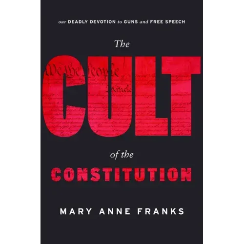 The Cult of the Constitution