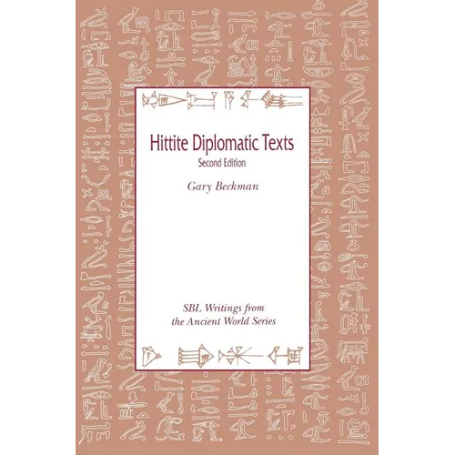 Hittite Diplomatic Texts, Second Edition
