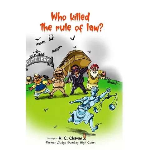 Who killed the rule of law?