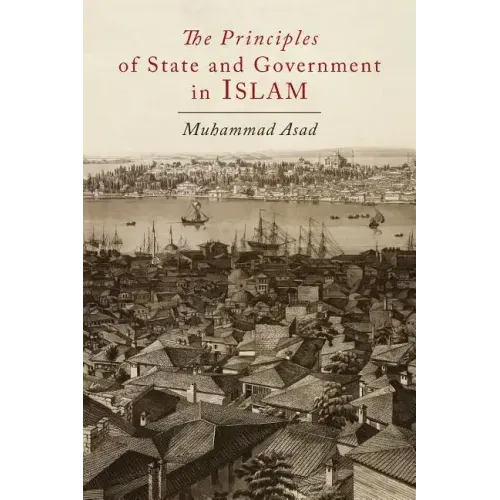 The Principles of State and Government in Islam
