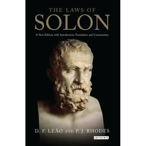 The Laws of Solon A New Edition with Introduction, Translation and Commentary