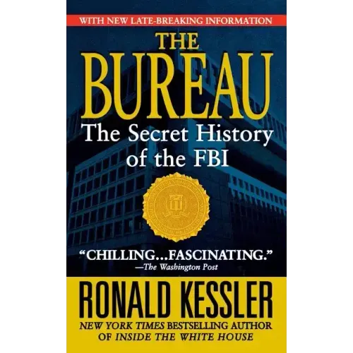 The Bureau: The Secret History of the FBI