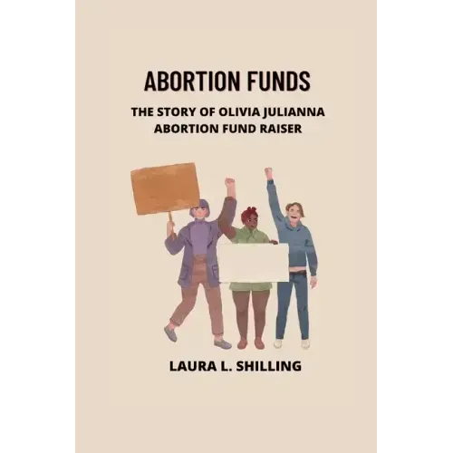 Abortion funds: The story of Olivia Julianna abortion fund raiser