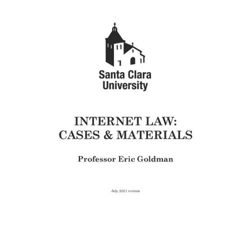 Internet Law: Cases & Materials (2021 Edition)
