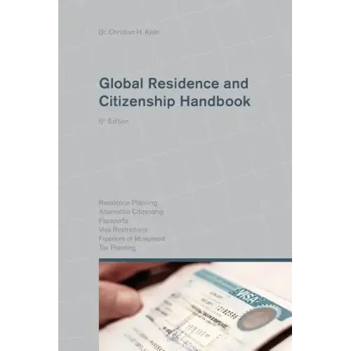 Global Residence and Citizenship Handbook