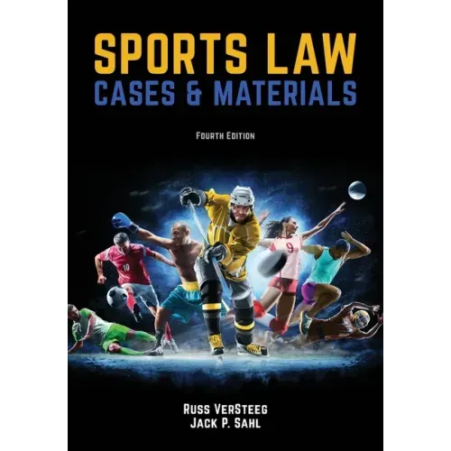 Sports Law: Cases and Materials 4th Edition