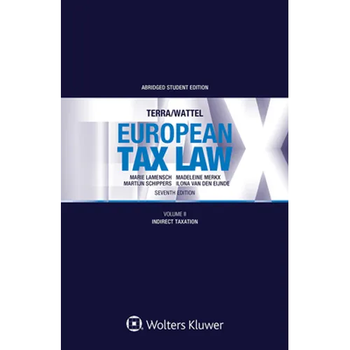 European Tax Law: Volume II, Indirect Taxation