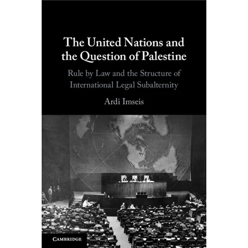 The United Nations and the Question of Palestine
