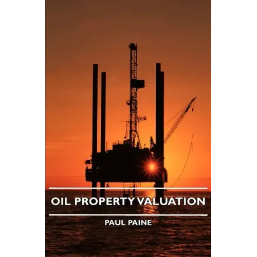 Oil Property Valuation