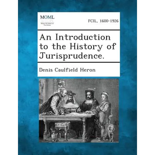 An Introduction to the History of Jurisprudence.