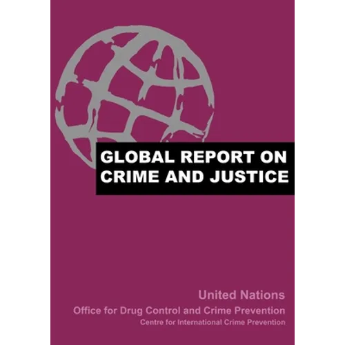 Global Report on Crime and Justice