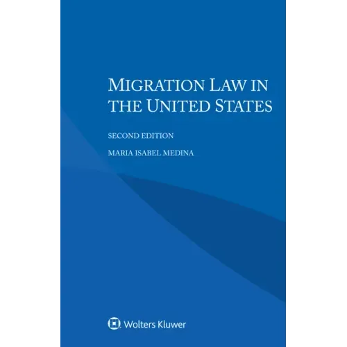 Migration Law in the United States