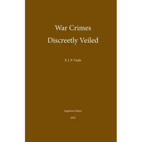 War Crimes Discreetly Veiled