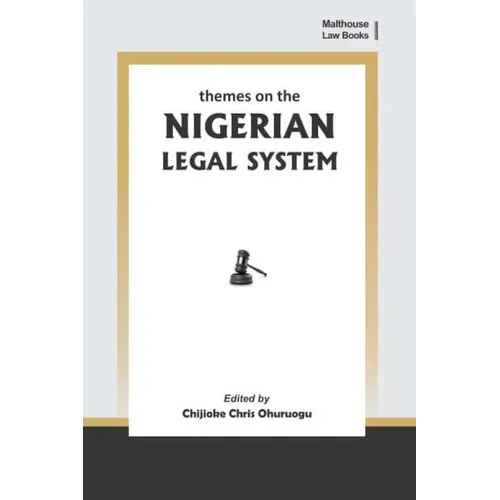Themes on the Nigerian Legal System