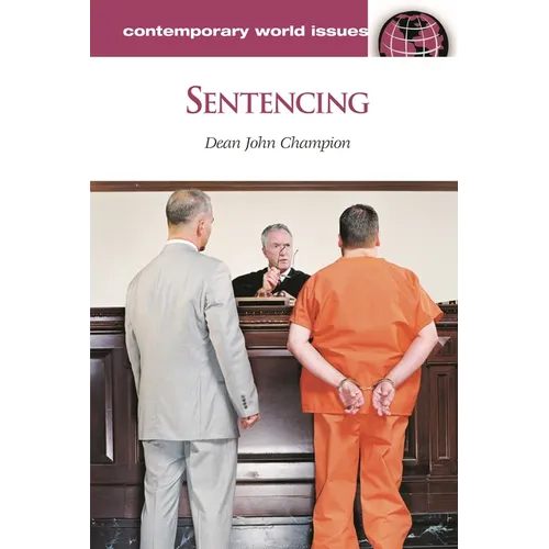 Sentencing: A Reference Handbook