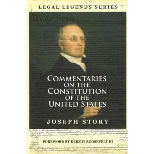 Commentaries on the Constitution of the United States