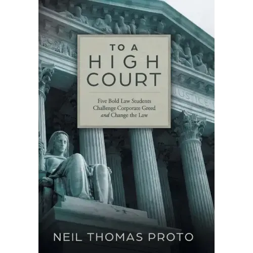 To a High Court: Five Bold Law Students Challenge Corporate Greed and Change the Law