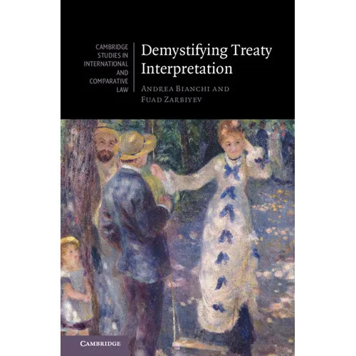 Demystifying Treaty Interpretation