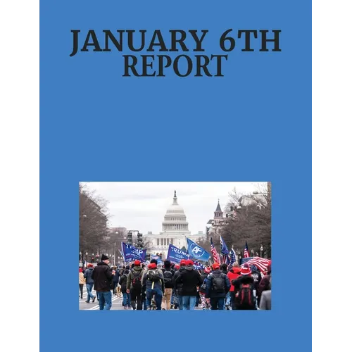 January 6th Report