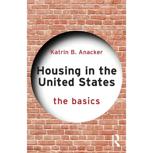 Housing in the United States: The Basics