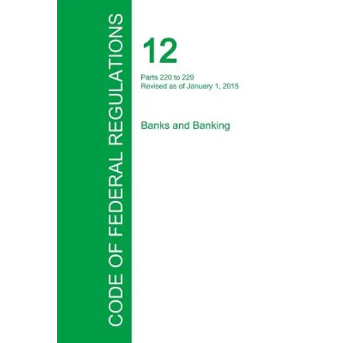 Code of Federal Regulations Title 12, Volume 3, January 1, 2015