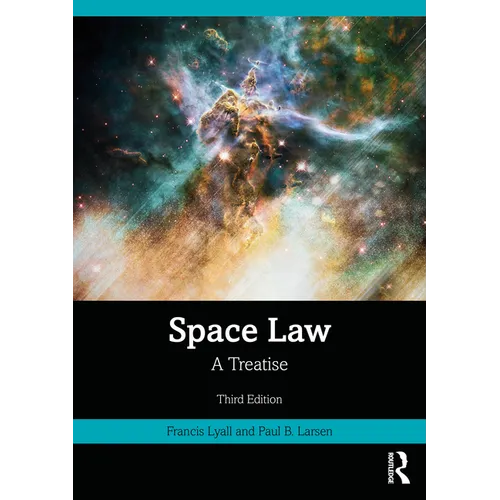 Space Law: A Treatise