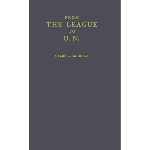 From the League to U.N.