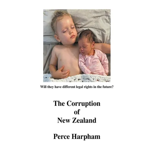 The Corruption Of New Zealand