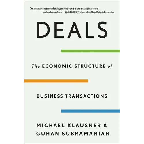 Deals: The Economic Structure of Business Transactions