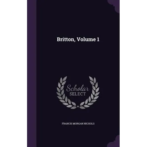 Britton, Volume 1