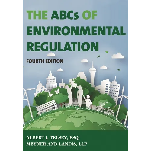 The ABCs of Environmental Regulation
