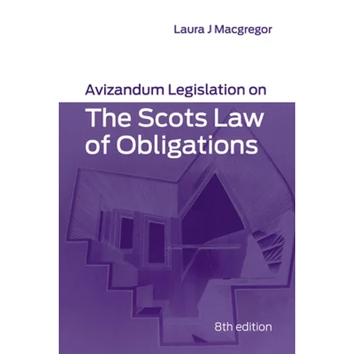 Avizandum Legislation on the Scots Law of Obligations