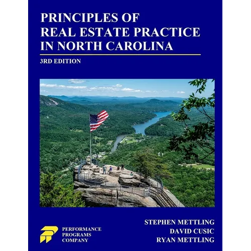 Principles of Real Estate Practice in North Carolina: 3rd Edition