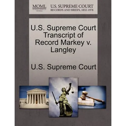 U.S. Supreme Court Transcript of Record Markey V. Langley