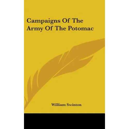 Campaigns Of The Army Of The Potomac