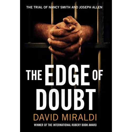 The Edge of Doubt: The Trial of Nancy Smith and Joseph Allen
